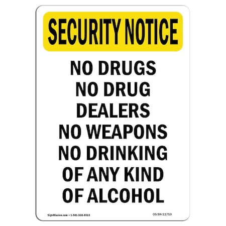 Signmission OSHA Security Sign, 24" Height, No Drugs Weapons Drinking Alcohol, Portrait OS-SN-D-1824-V-11759
